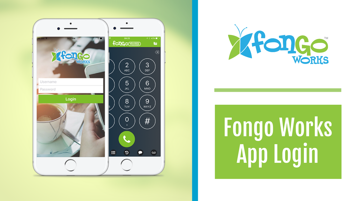 How to login to Fongo Works app