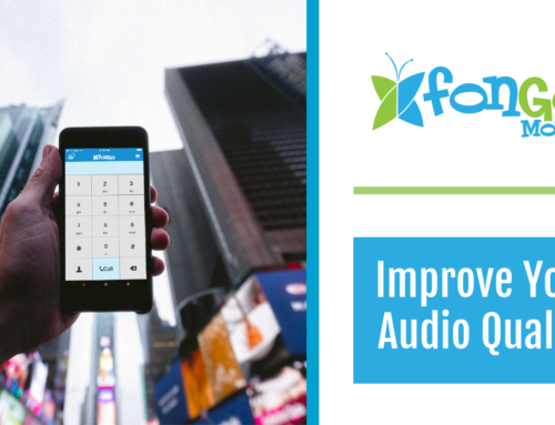Improve Your Audio Quality – Fongo Mobile