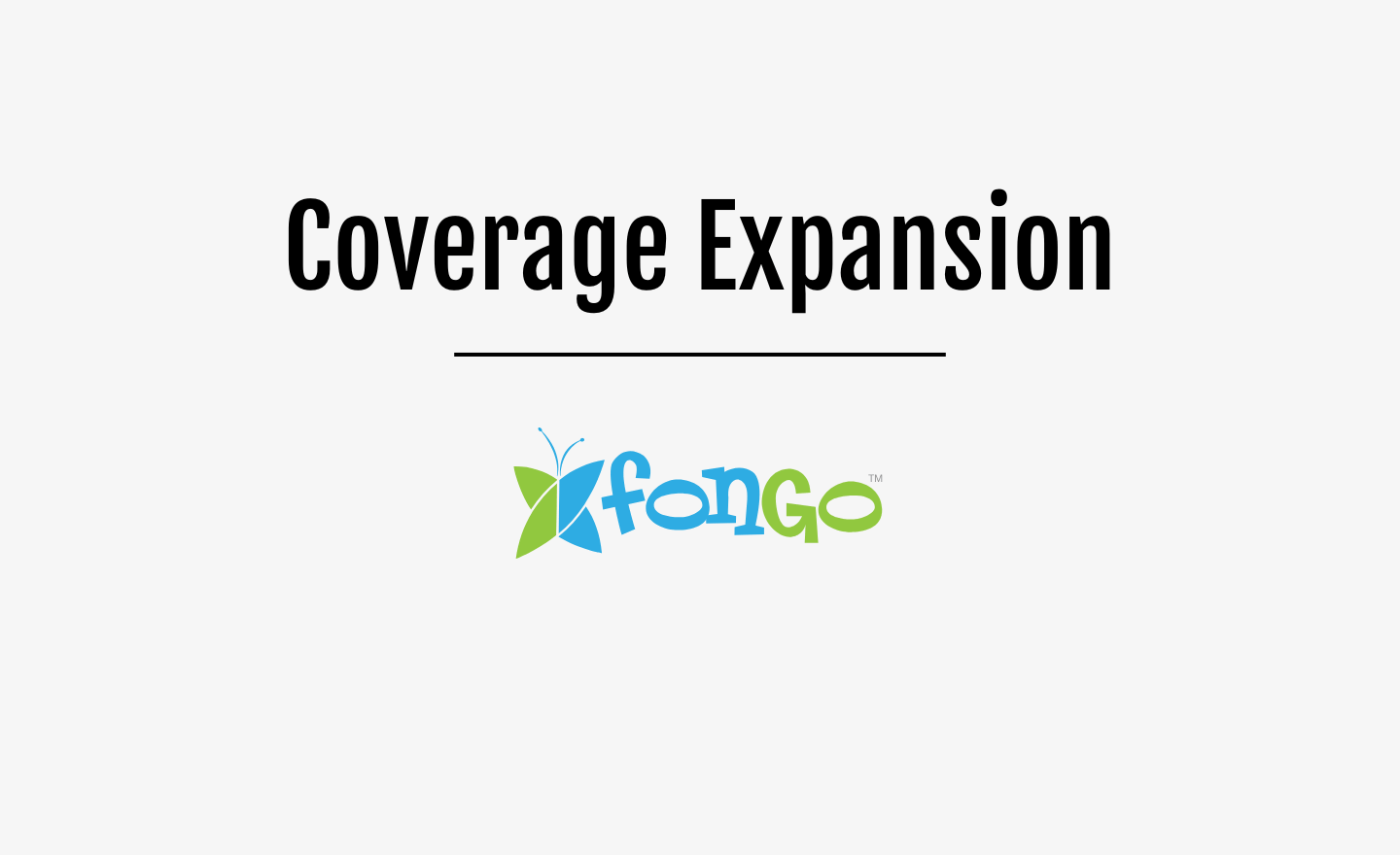 Coverage Expansion